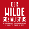 9783960542100 Charles Reeve Der wilde Sozialismus